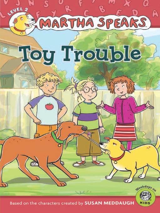 Title details for Toy Trouble by Susan Meddaugh - Available